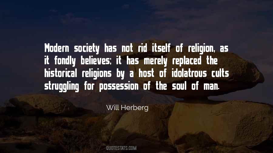 Religion In Modern Society Quotes #1809196