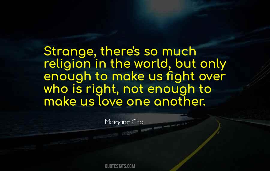 Religion In The World Quotes #1415654