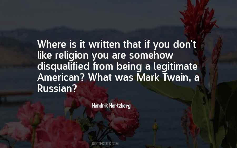 Religion Is Like Quotes #123699