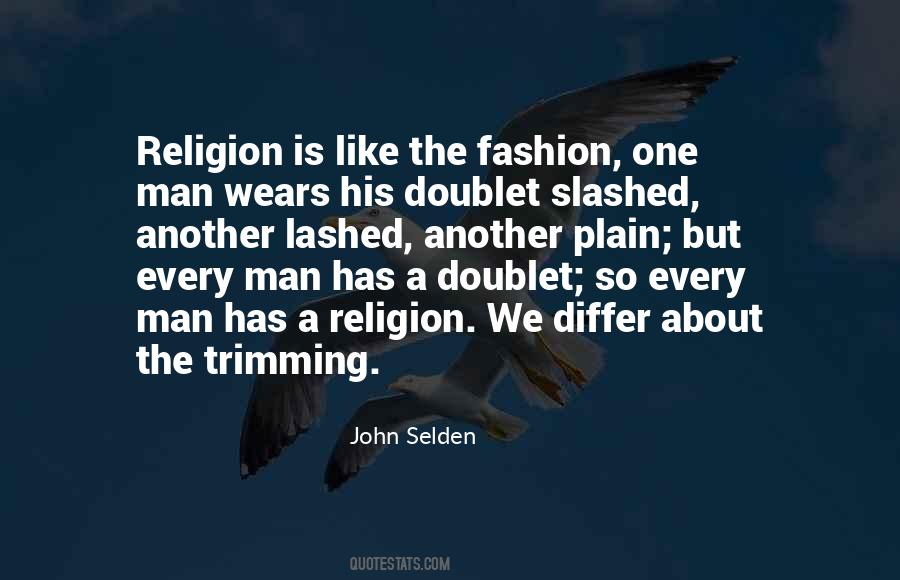 Religion Is Like Quotes #1452845