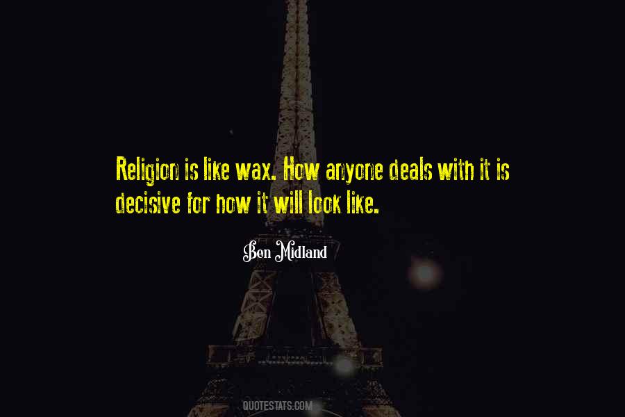 Religion Is Like Quotes #218964