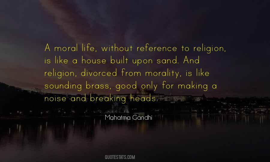 Religion Is Like Quotes #394872