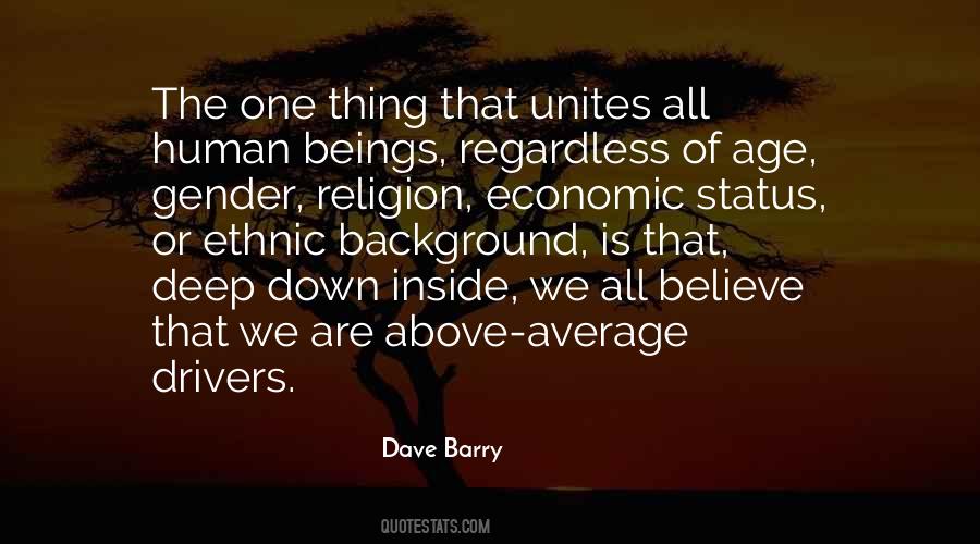 Religion Unites Quotes #1435871