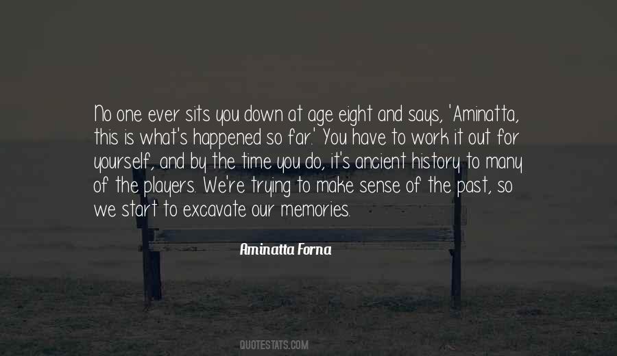 Quotes About Aminatta #1357538