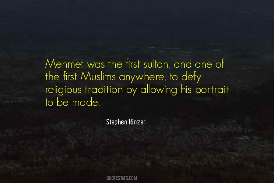 Religious Tradition Quotes #1417834