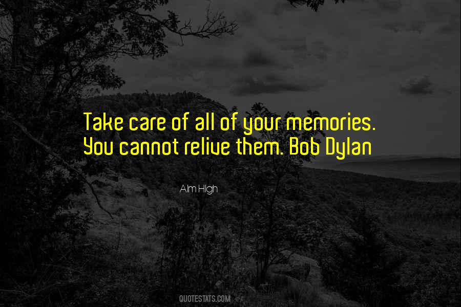 Relive Memories Quotes #606811