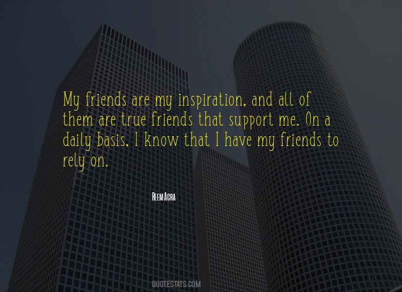 Rely On Friends Quotes #861404