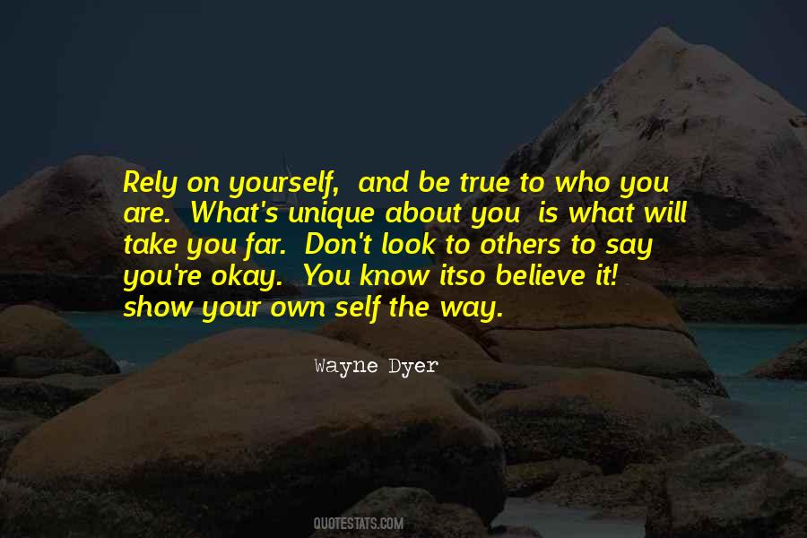 Rely On Yourself Quotes #1715536