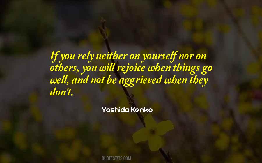 Rely On Yourself Quotes #45270