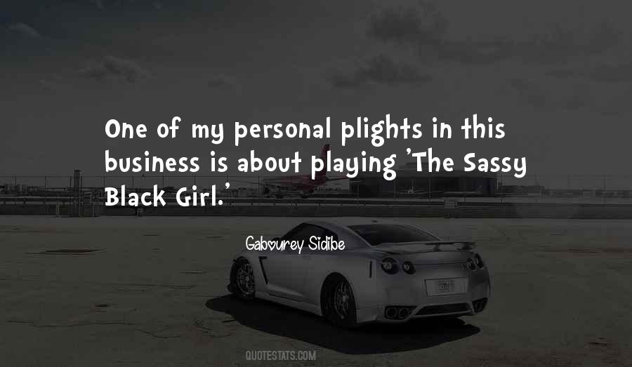 Quotes About Sassy #174597