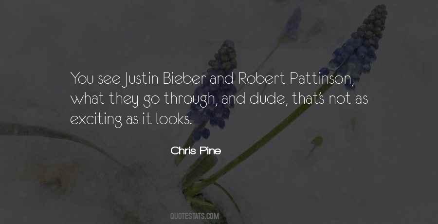 Quotes About Robert Pattinson #379892