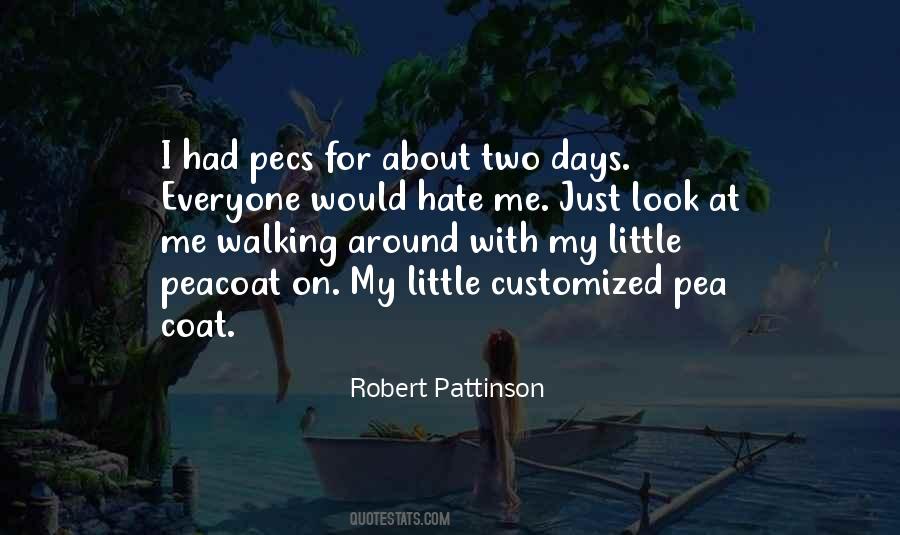 Quotes About Robert Pattinson #691444