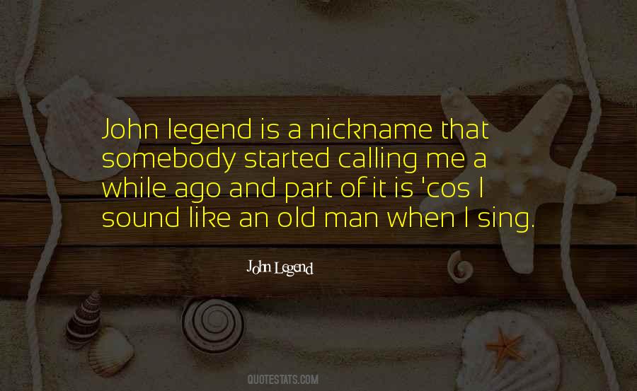 Quotes About John Legend #1174628