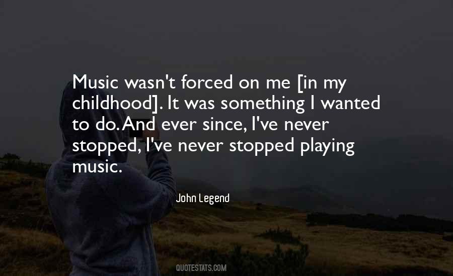 Quotes About John Legend #186543