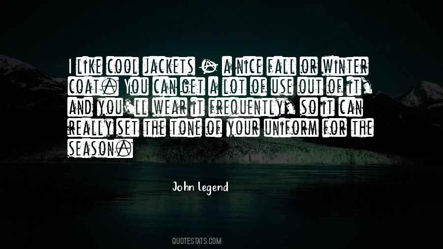 Quotes About John Legend #289663