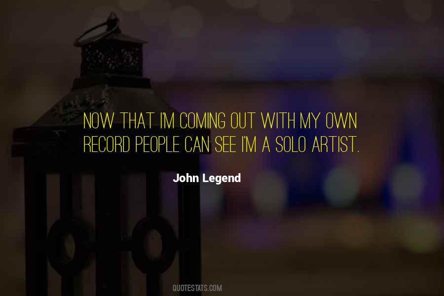 Quotes About John Legend #329450