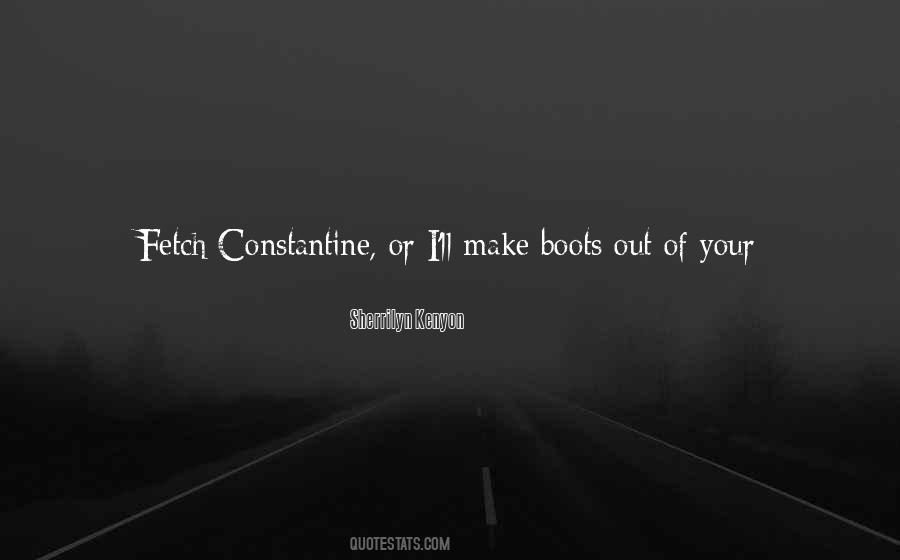 Quotes About Constantine #794143