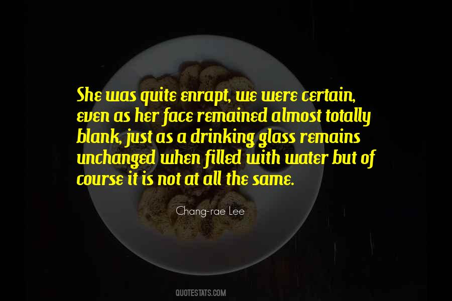 Remains The Same Quotes #445741 Remains The Same Quotes #445741