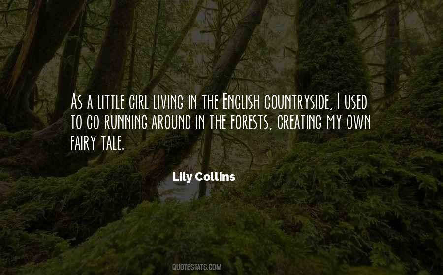 Quotes About Lily Collins #1372116