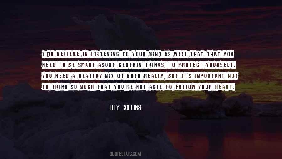 Quotes About Lily Collins #1742932