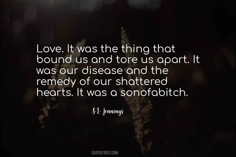 Remedy Love Quotes #717778