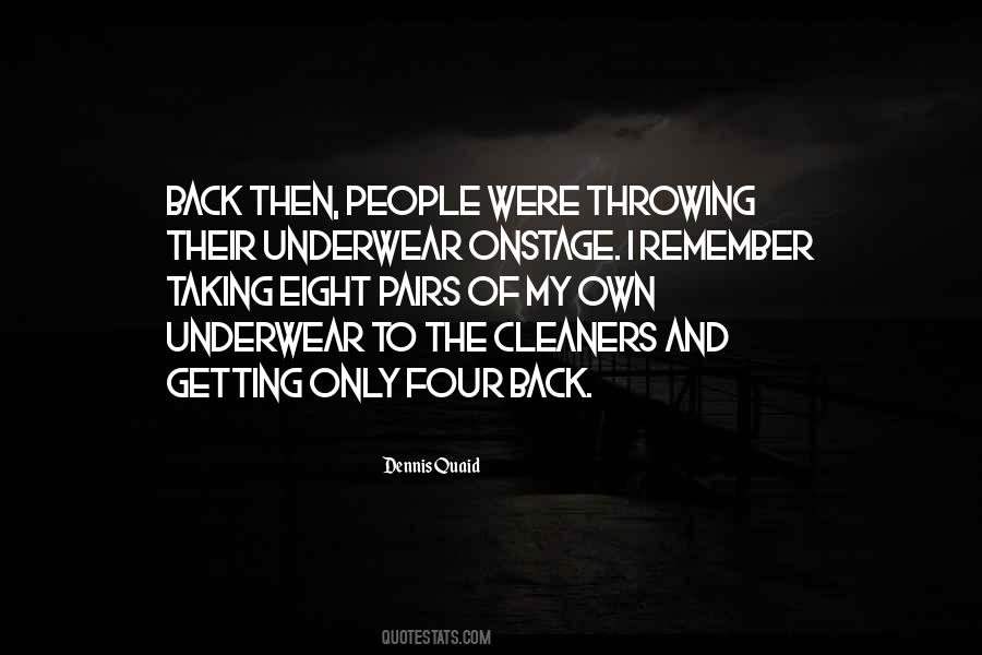 Remember Back In The Day Quotes #240704