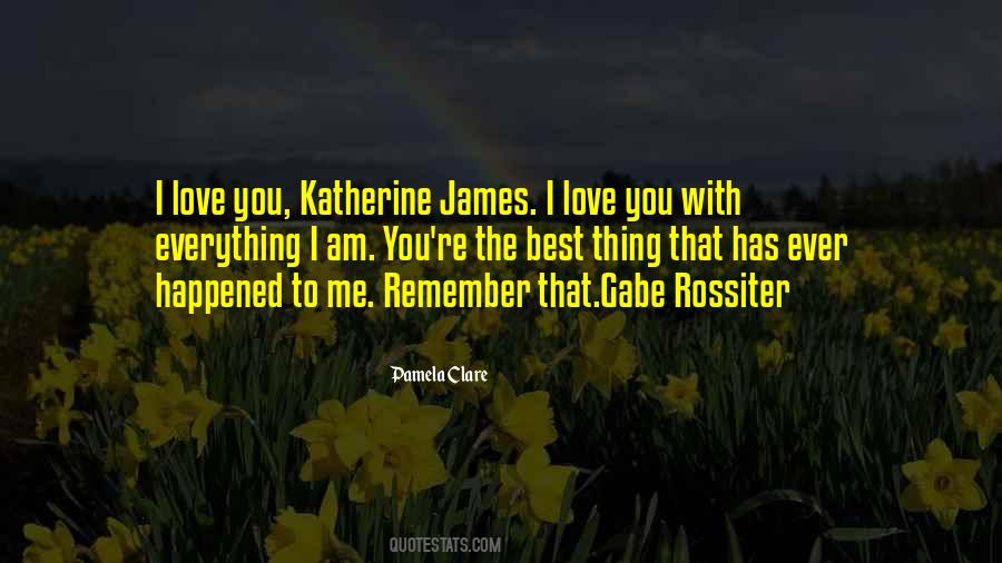 Remember I Love You Quotes #393066