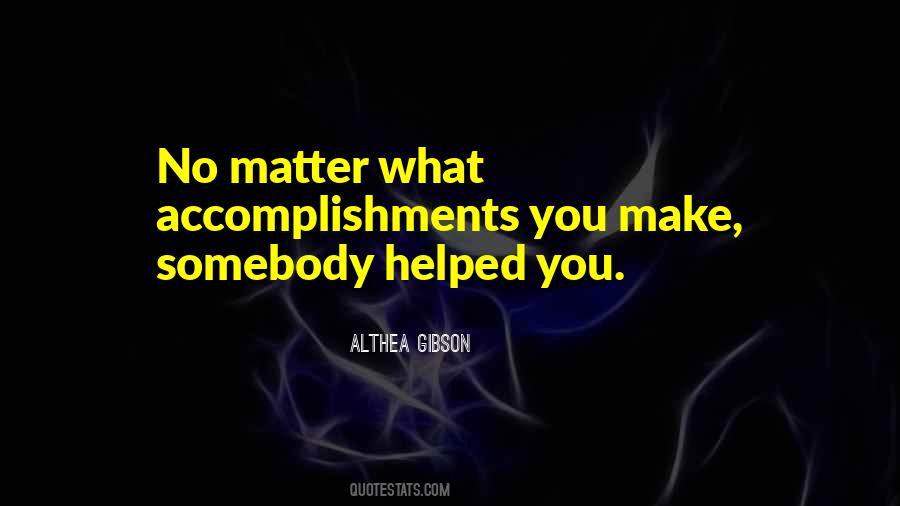 Quotes About Althea Gibson #191159