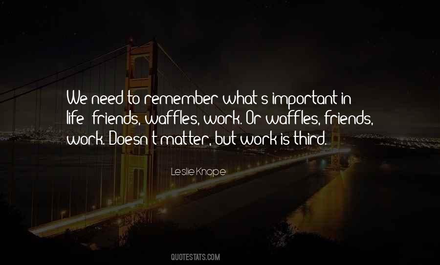 Remember Me Friendship Quotes #762478