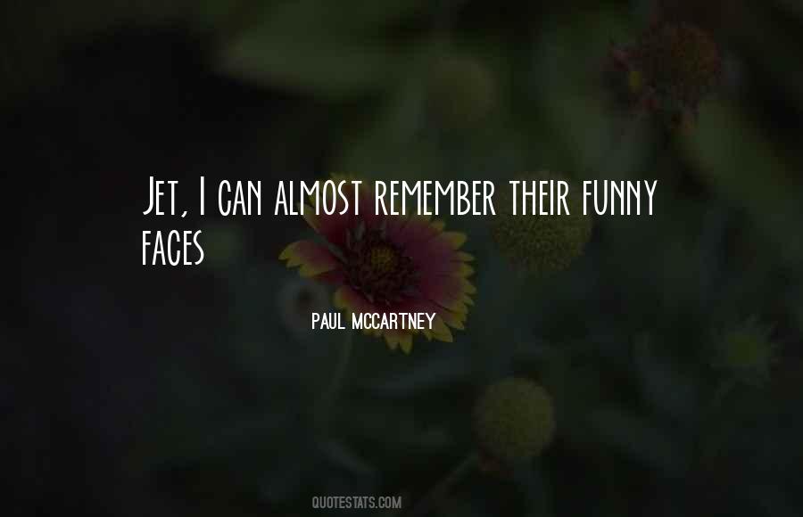 Remember Me Funny Quotes #285981