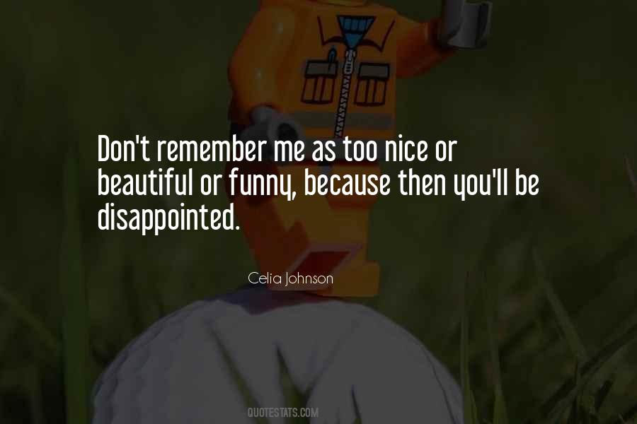 Remember Me Funny Quotes #949115