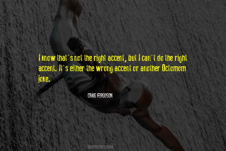 Quotes About Craig Ferguson #137604