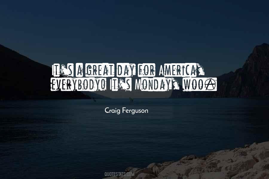 Quotes About Craig Ferguson #302791