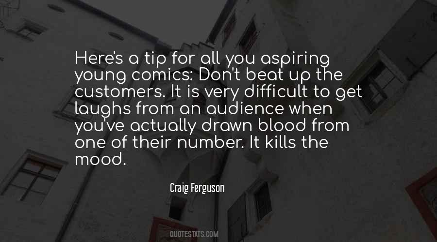 Quotes About Craig Ferguson #370633