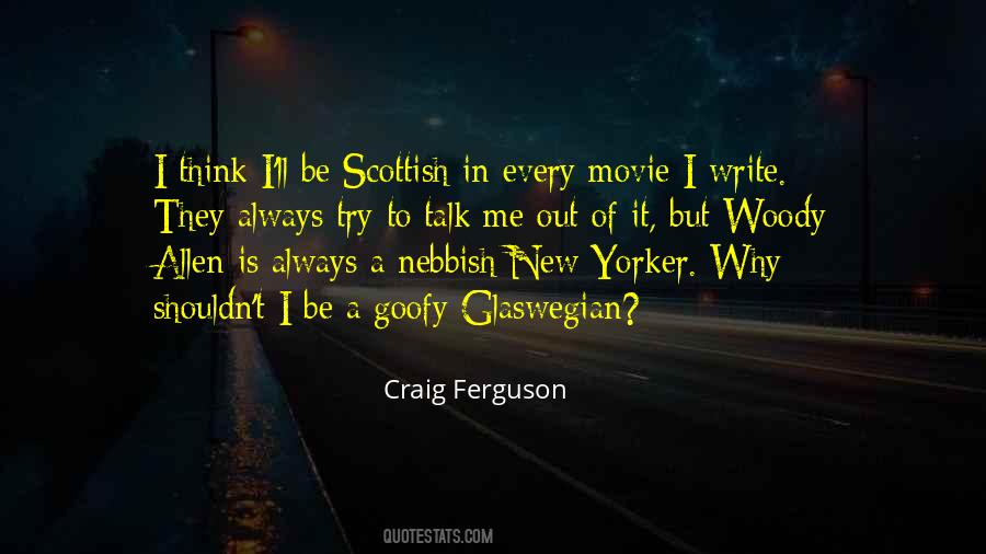 Quotes About Craig Ferguson #413118