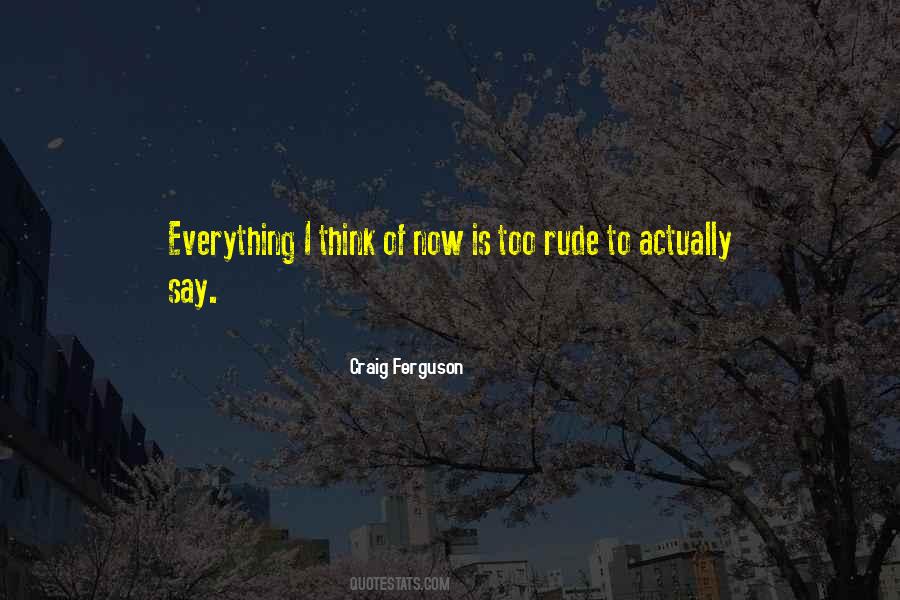 Quotes About Craig Ferguson #514510