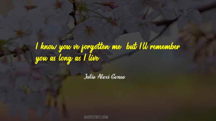 Remember Me Love Quotes #730512