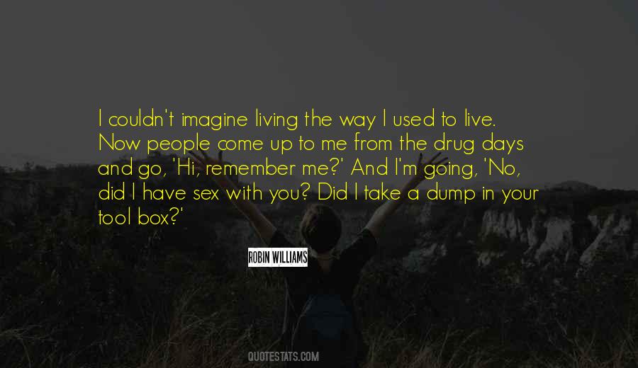 Remember Me Quotes #1056437