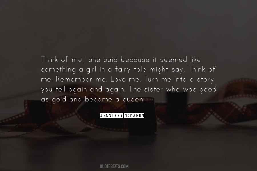 Remember Me Quotes #1233794