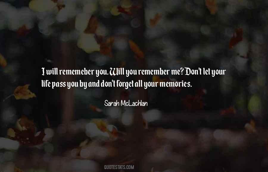 Remember Me Quotes #1826762