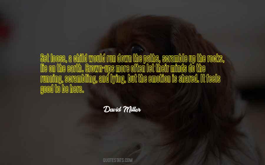 Quotes About David Miller #1373191