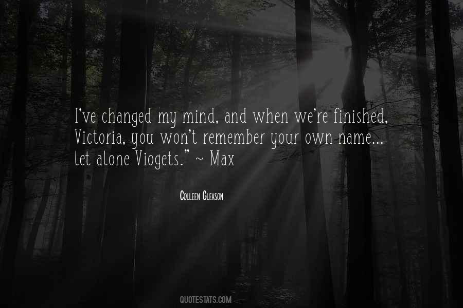 Remember My Name Quotes #1095954