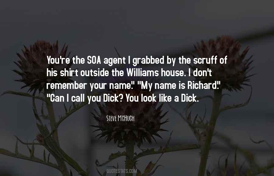 Remember My Name Quotes #1407826