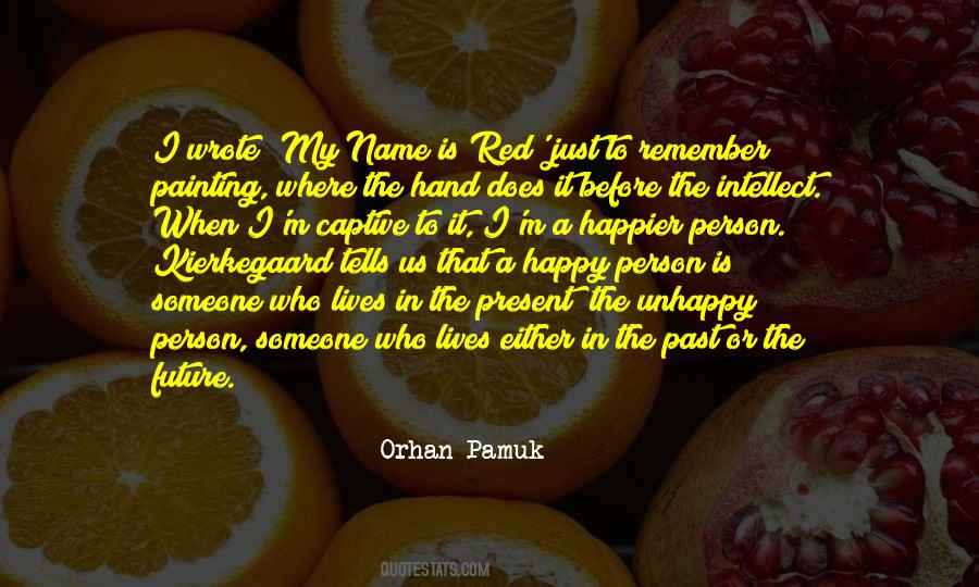 Remember My Name Quotes #1468917
