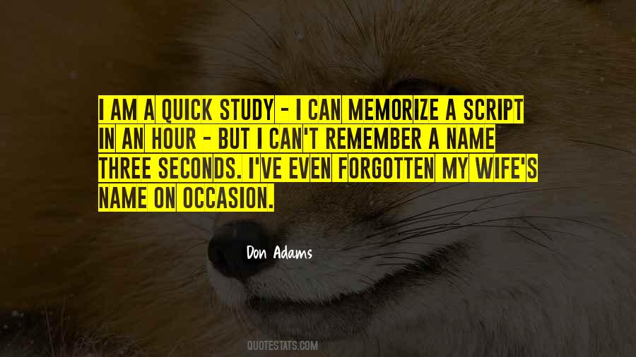 Remember My Name Quotes #234795