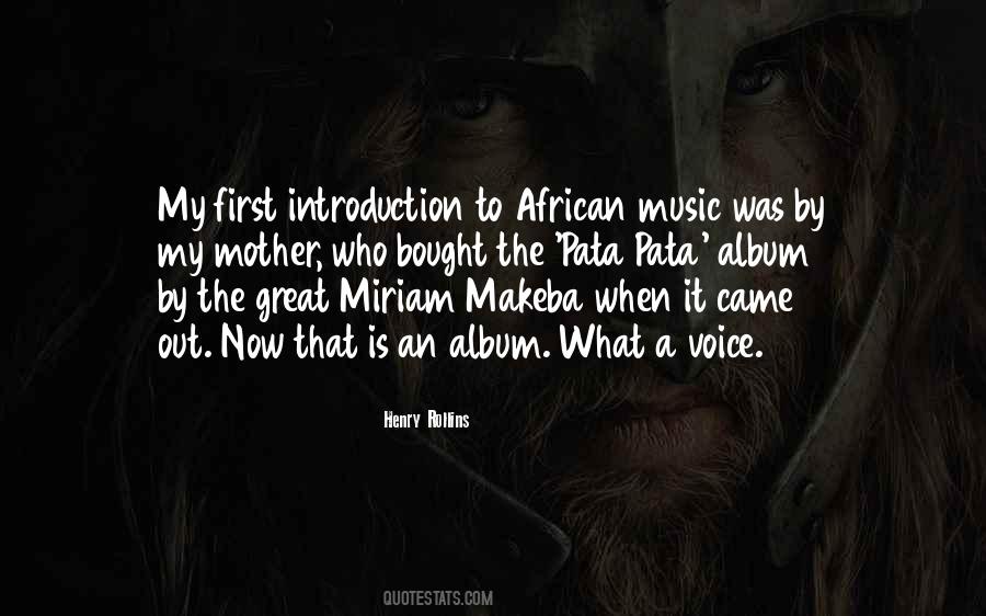Quotes About Miriam Makeba #406167