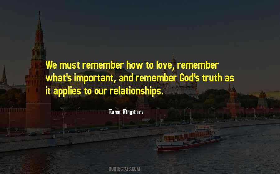 Remember Our Love Quotes #691559