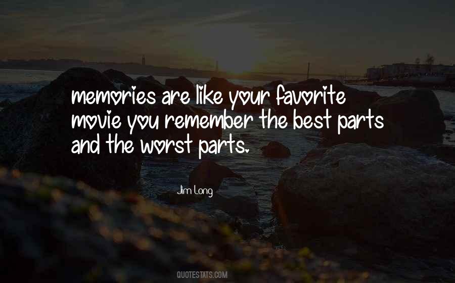 Remember Our Memories Quotes #126613