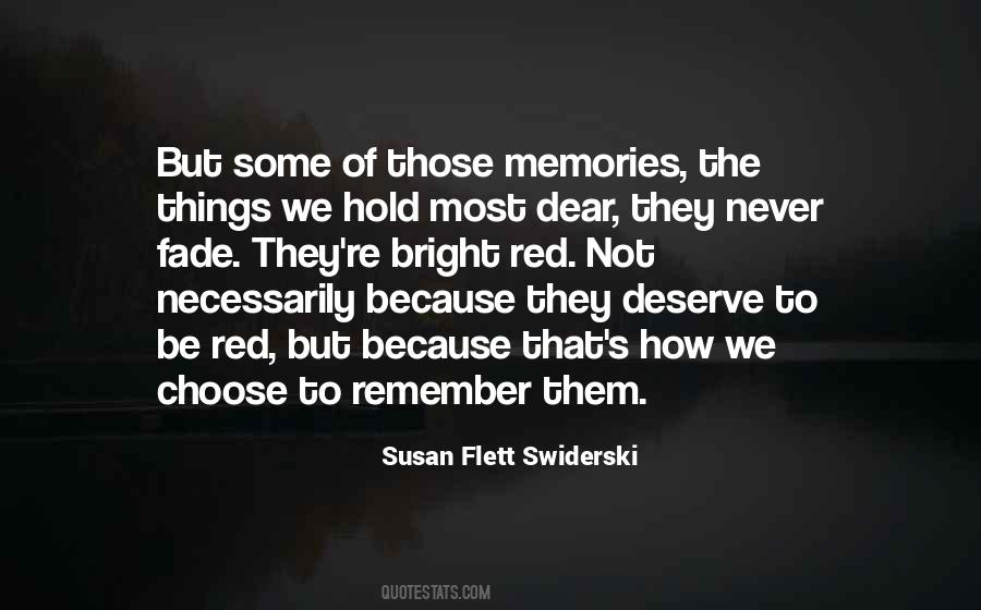Remember Our Memories Quotes #248119