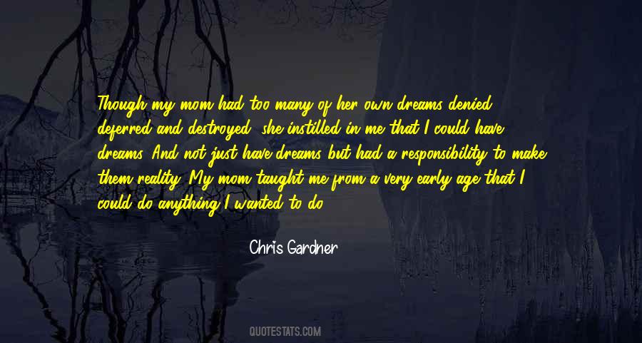 Quotes About Chris Gardner #1495099